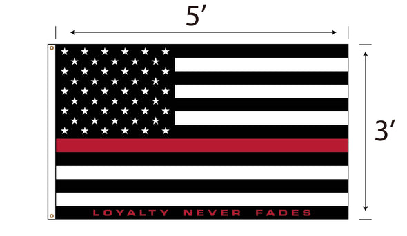 LOYALTY Flag - Thin Red Line